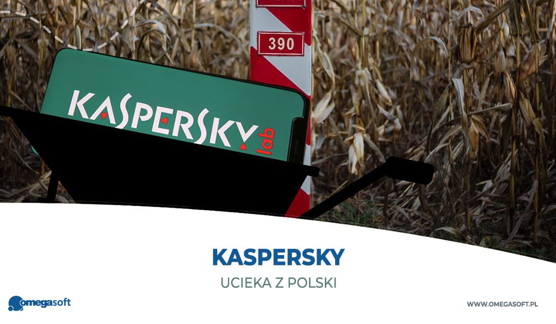 Kaspersky opuszcza Polskę