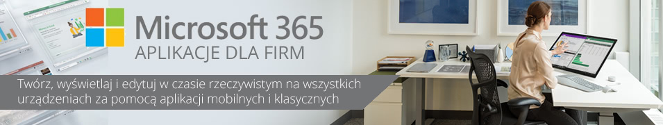 Microsoft 365 Aplikacje dla firm